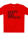 Caught in a Dad Romance® Tee