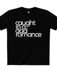 Caught in a Dad Romance® Tee