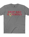 Gaddies Drop Dad Gorgeous