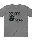 Caught in a Dad Romance® Tee