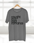 Caught in a Dad Romance® Tee