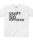 Gaddies Caught in a Dad Romance Tee
