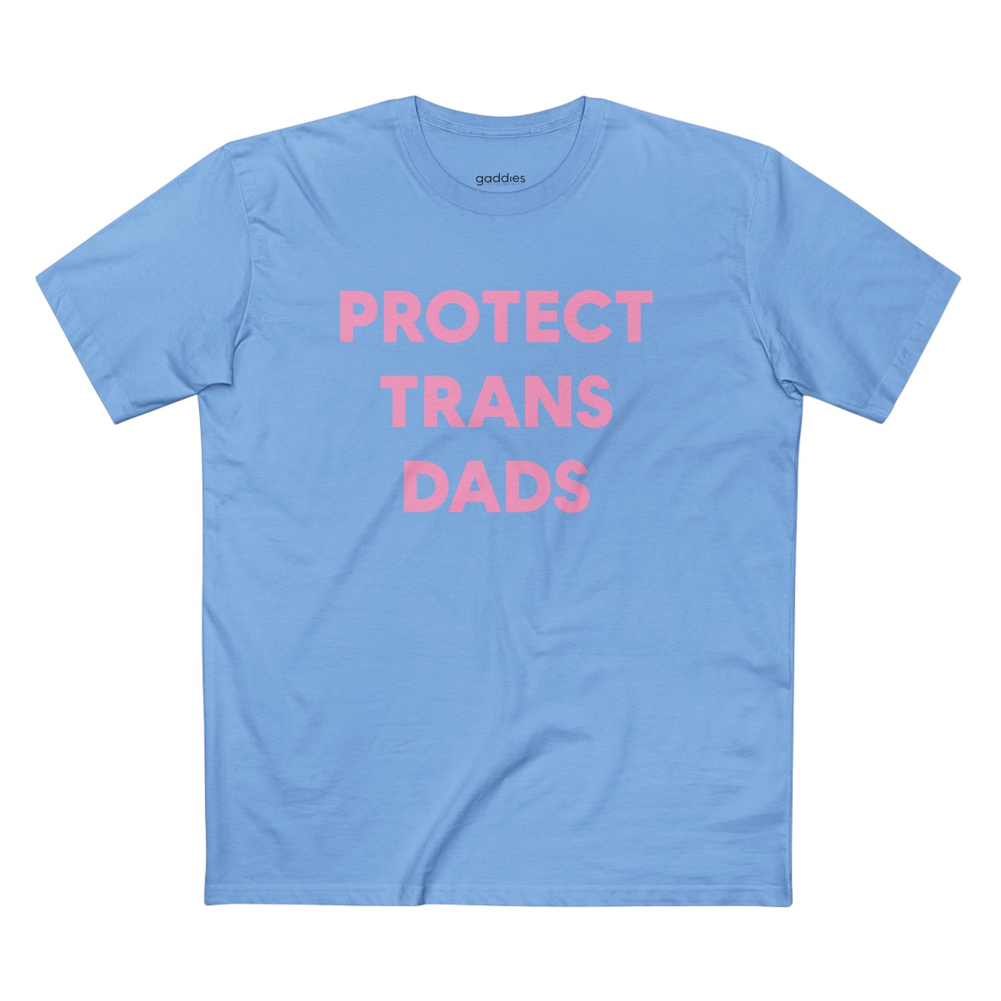 Protect Trans Dads Tee