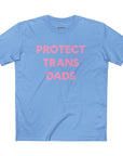 Protect Trans Dads Tee