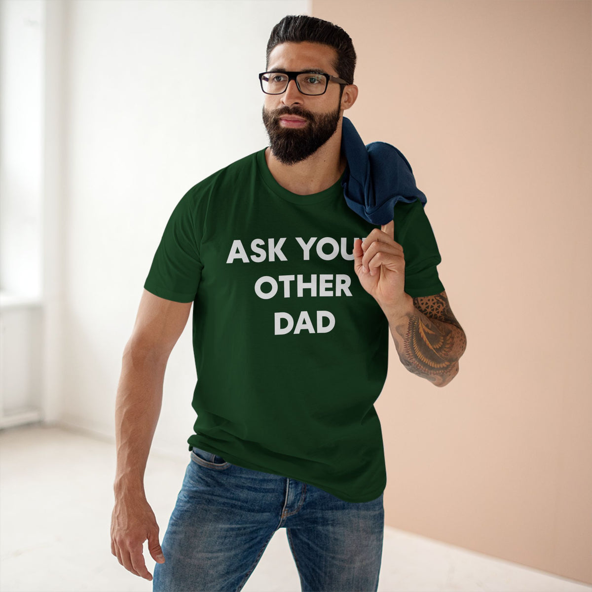 Ask Your Other Dad Tee