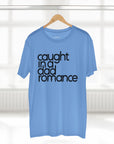 Gaddies Caught in a Dad Romance Tee