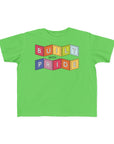 Built With Pride Toddler Tee