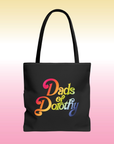 Dads of Dorothy Tote Bag