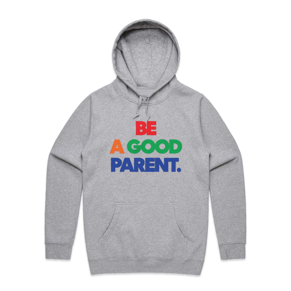 Be A Good Parent Hoodie in Athletic Heather by Gaddies