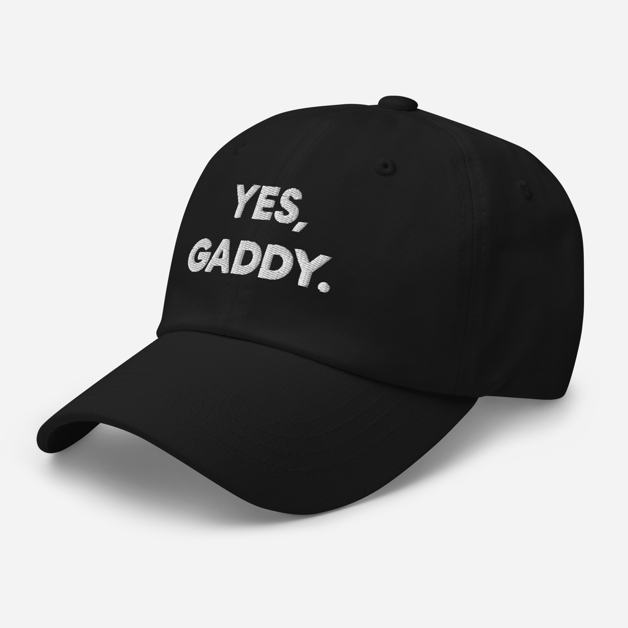 YES, GADDY. Hat